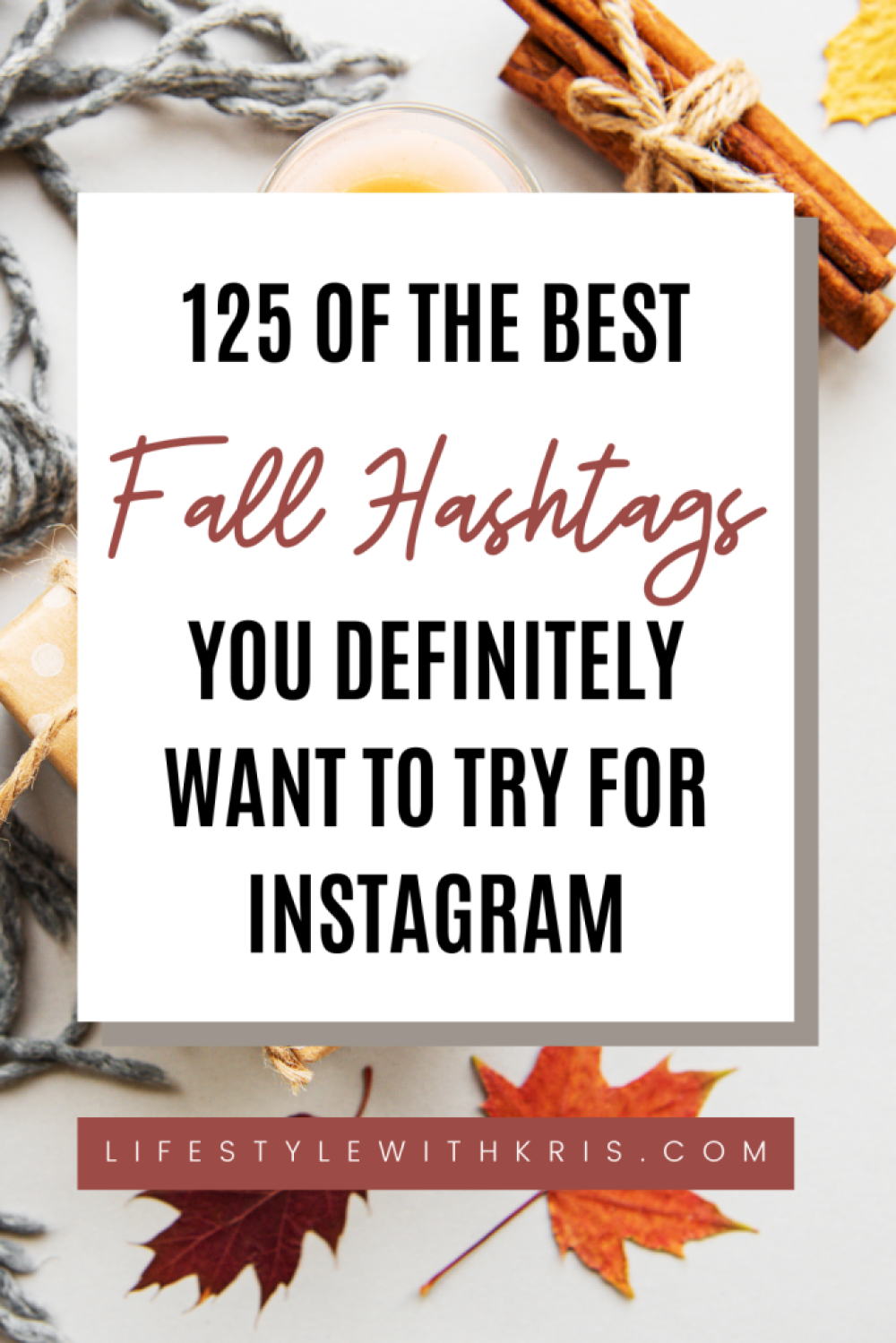 125 fall hashtags for instagram